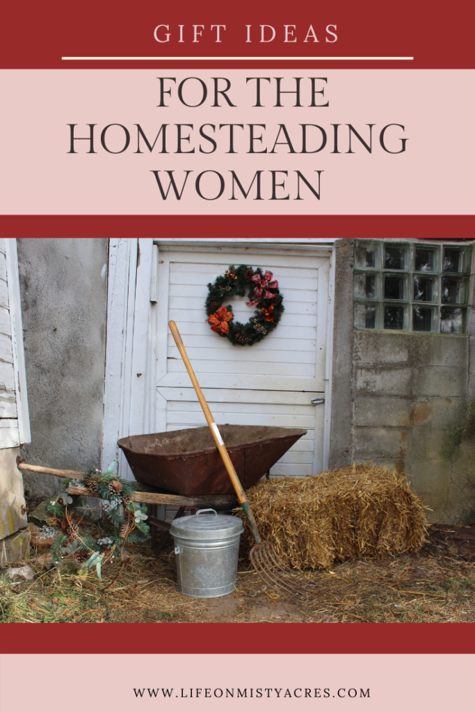 Gift Guide for the Homesteading Women- pinterest