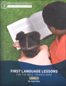First Language Lessons For The Well Trained Mind
