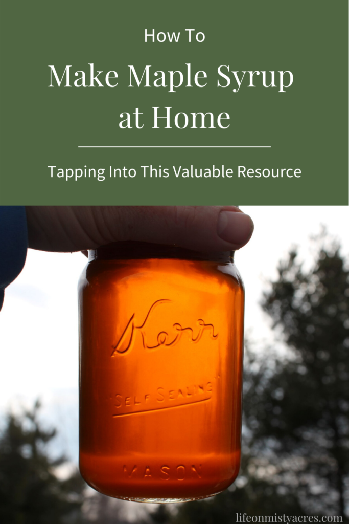 How to Make Maple Syrup From Home Pinterest Pin