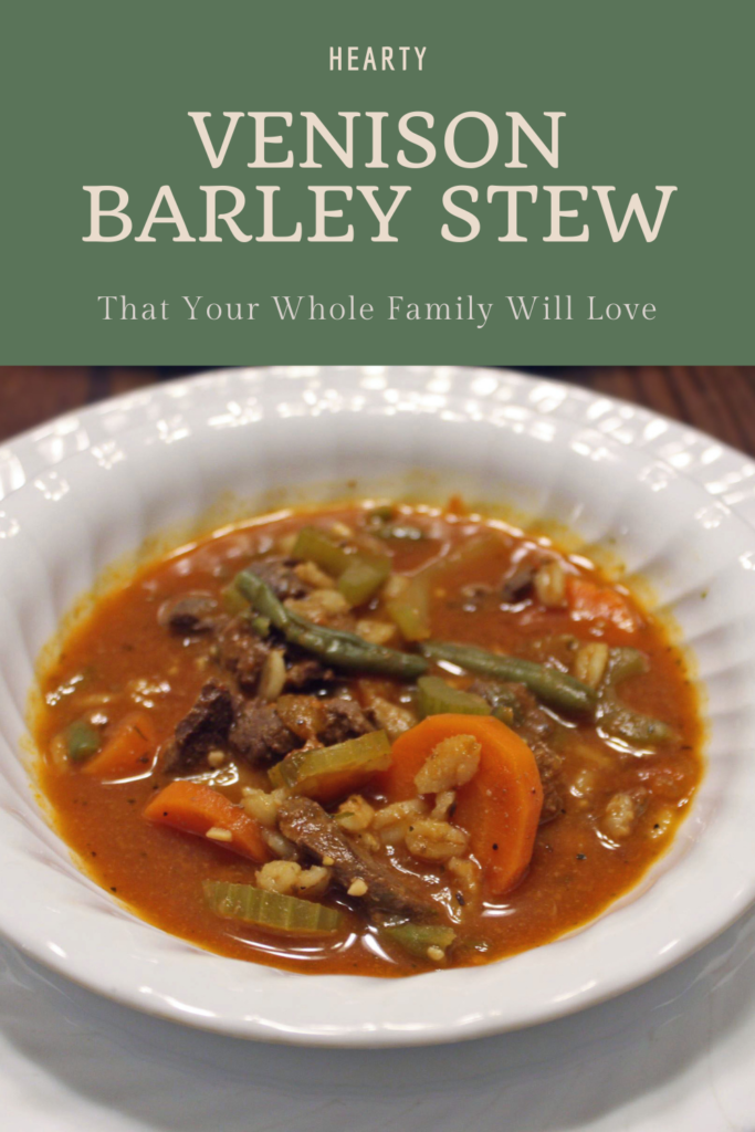 Venison Barley Stew pinterest