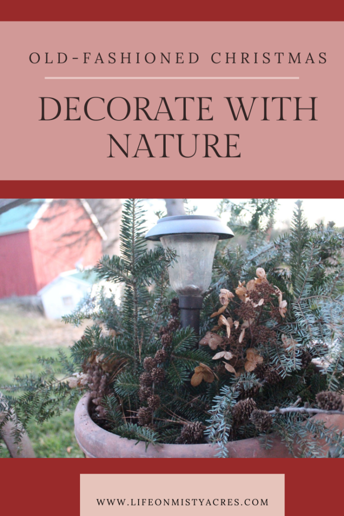 old fashioned christmas ideas decorate with nature pine bows pinecones